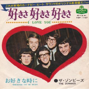 SOLD - The Zombies - I Love You / Whenever You're Ready (1967)