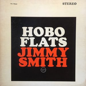 Nezumi Records - Jimmy Smith LP – Hobo Flats (1963)